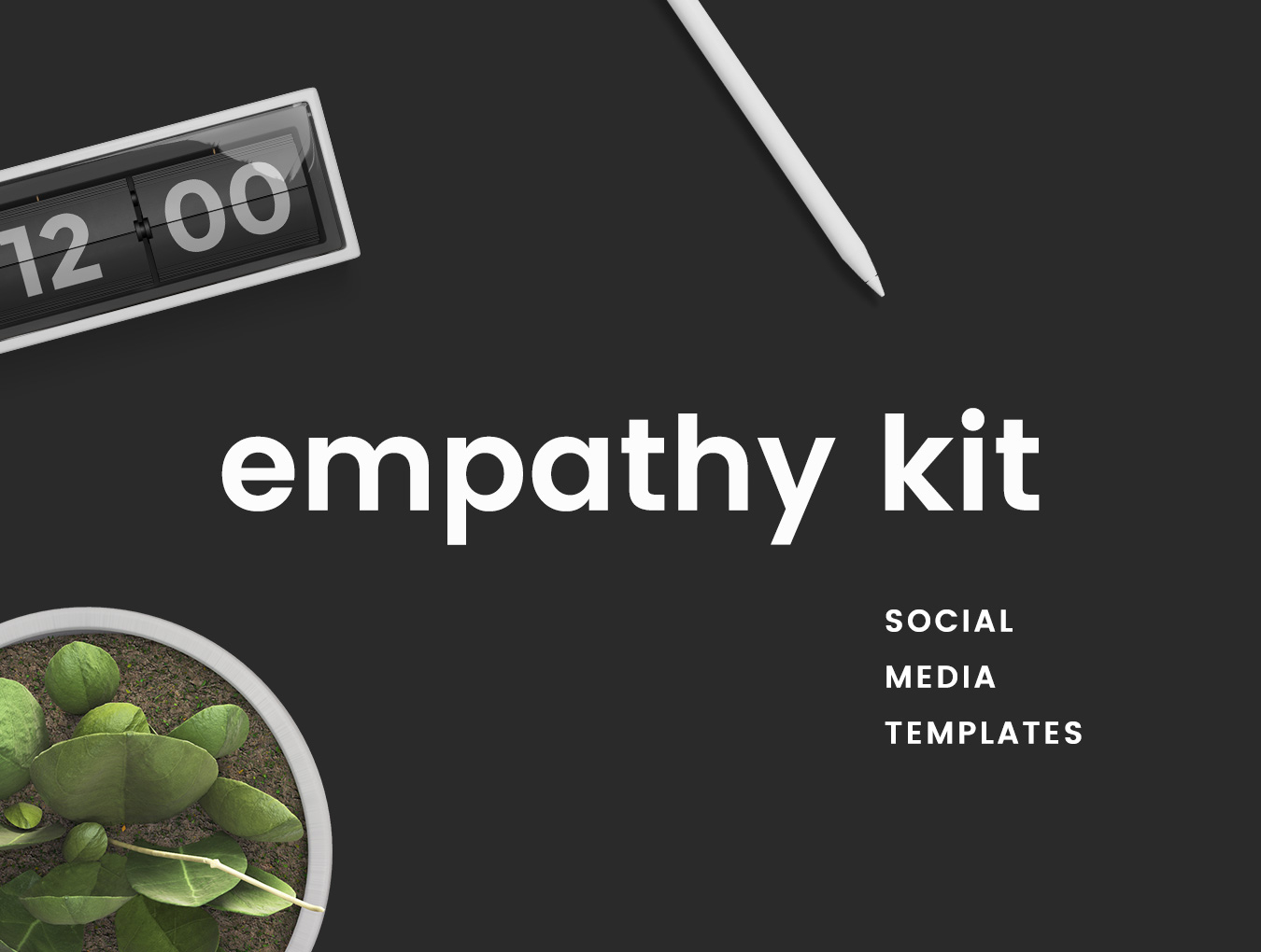 Empathy Social Media Kit