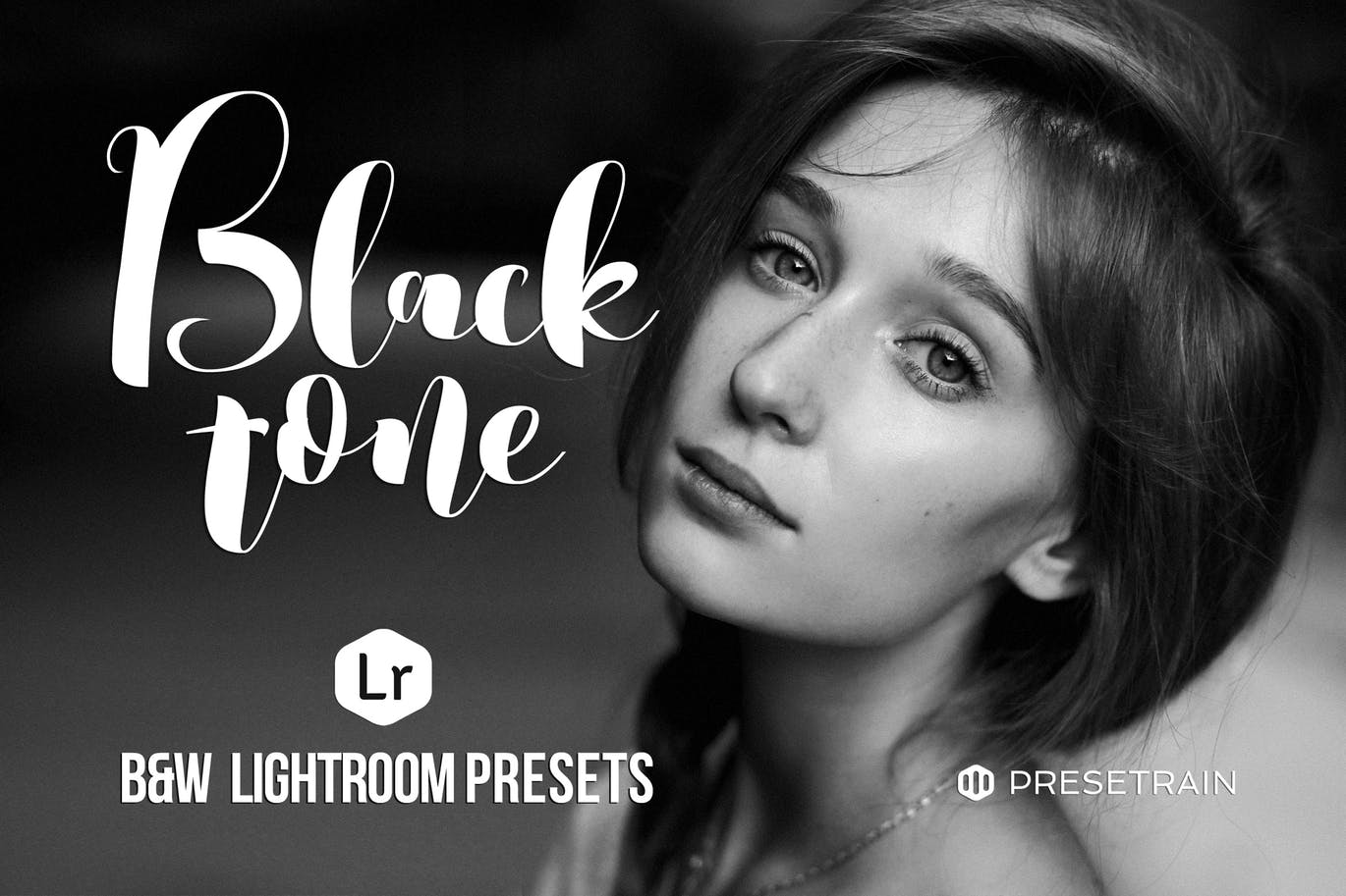 10组专业级黑白风格摄影照片LR调色预设 Blacktone