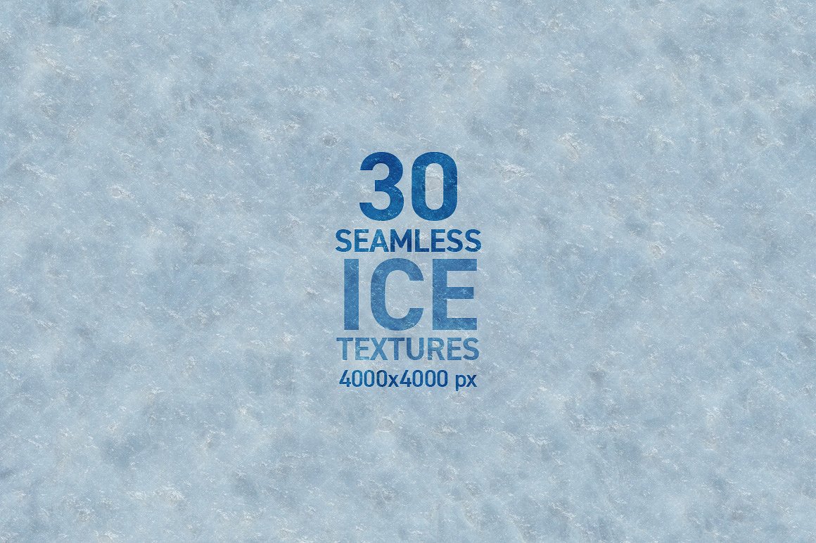 30个高分辨率无缝冰超清纹理素材 Seamless Ice