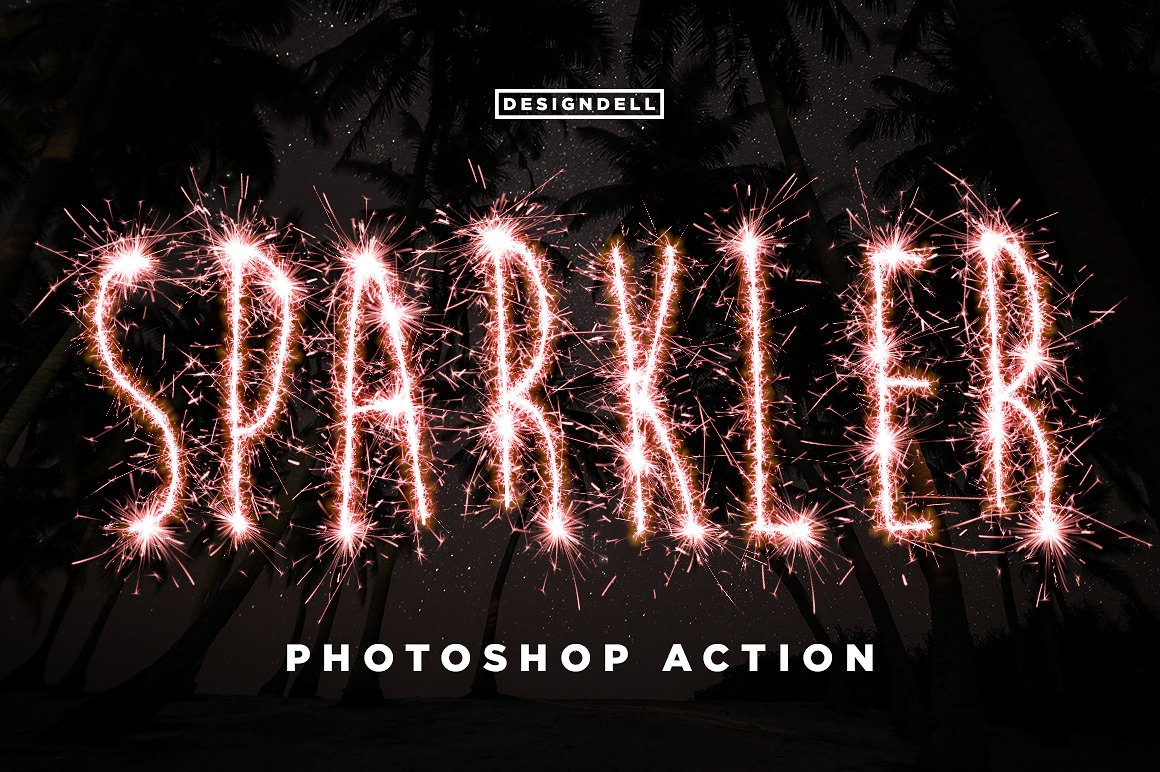 火花烟花效果PS动作Sparkler Photoshop A