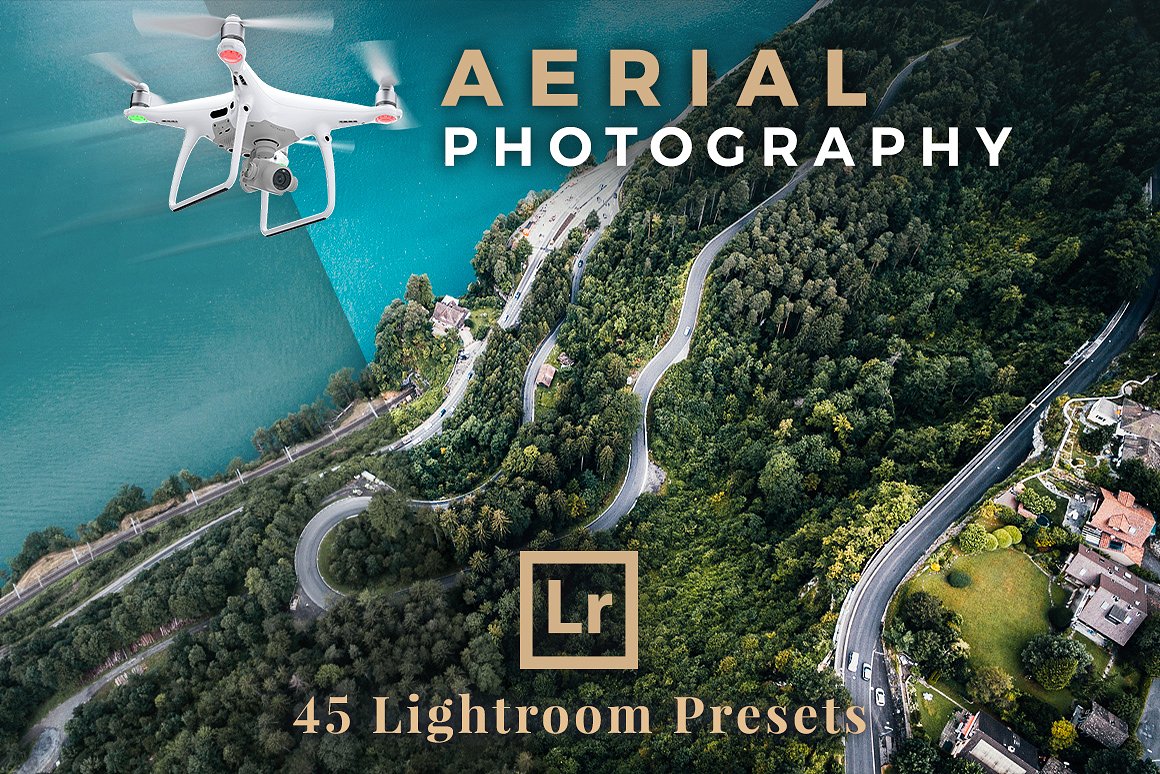 风景摄影Lightroom预设Aerial Photogra