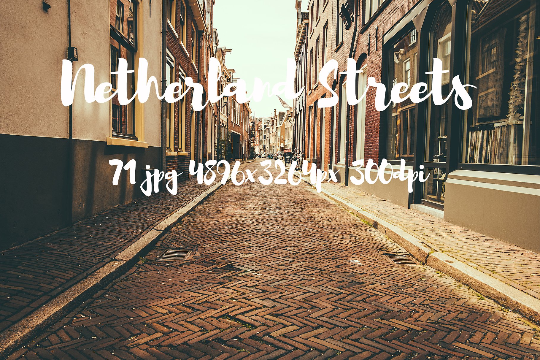 Netherland Streets Photo Pack