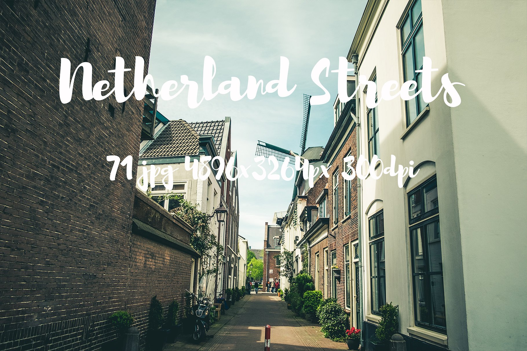 Netherland Streets Photo Pack