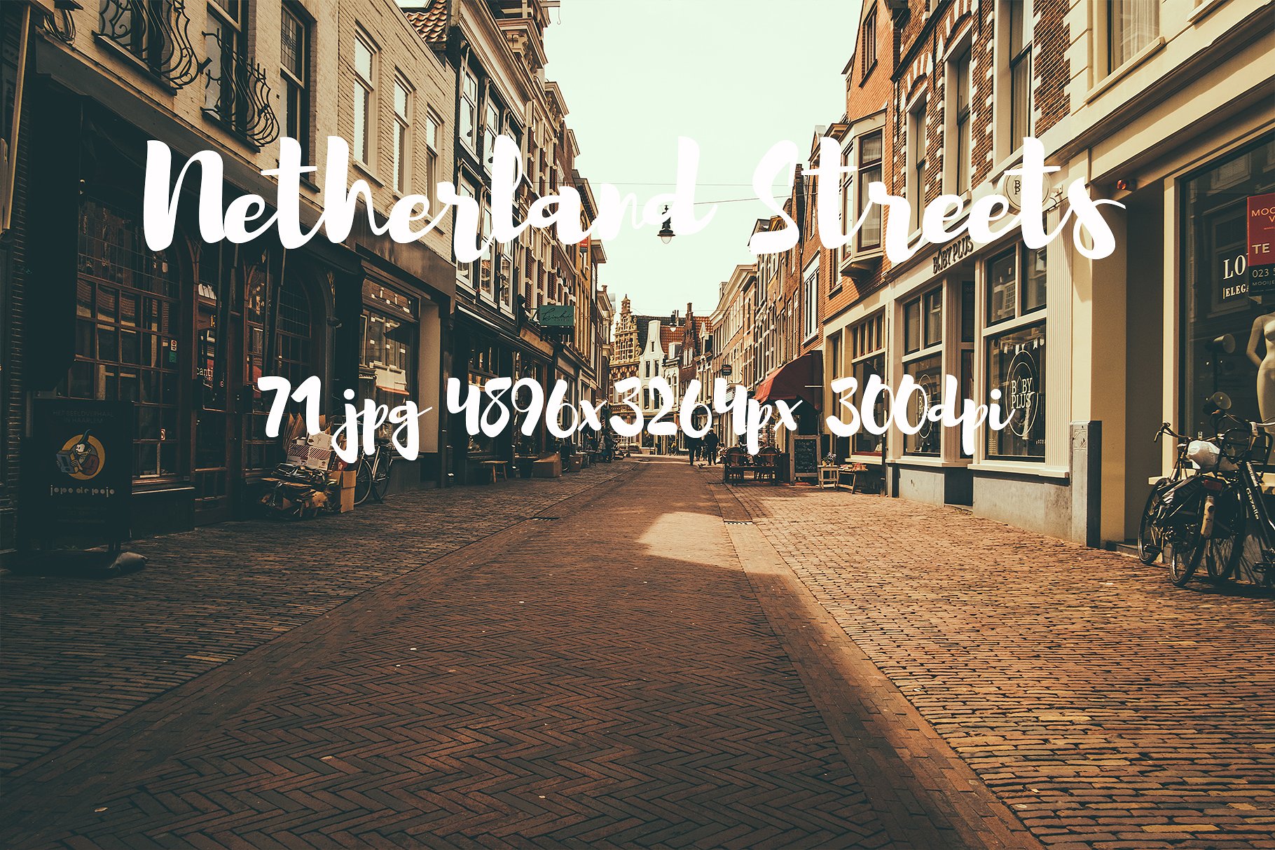 Netherland Streets Photo Pack