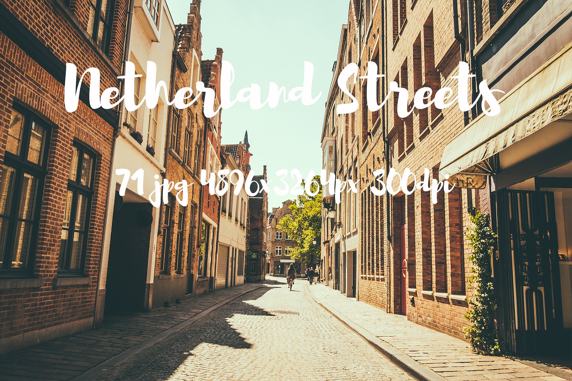 Netherland Streets Photo Pack