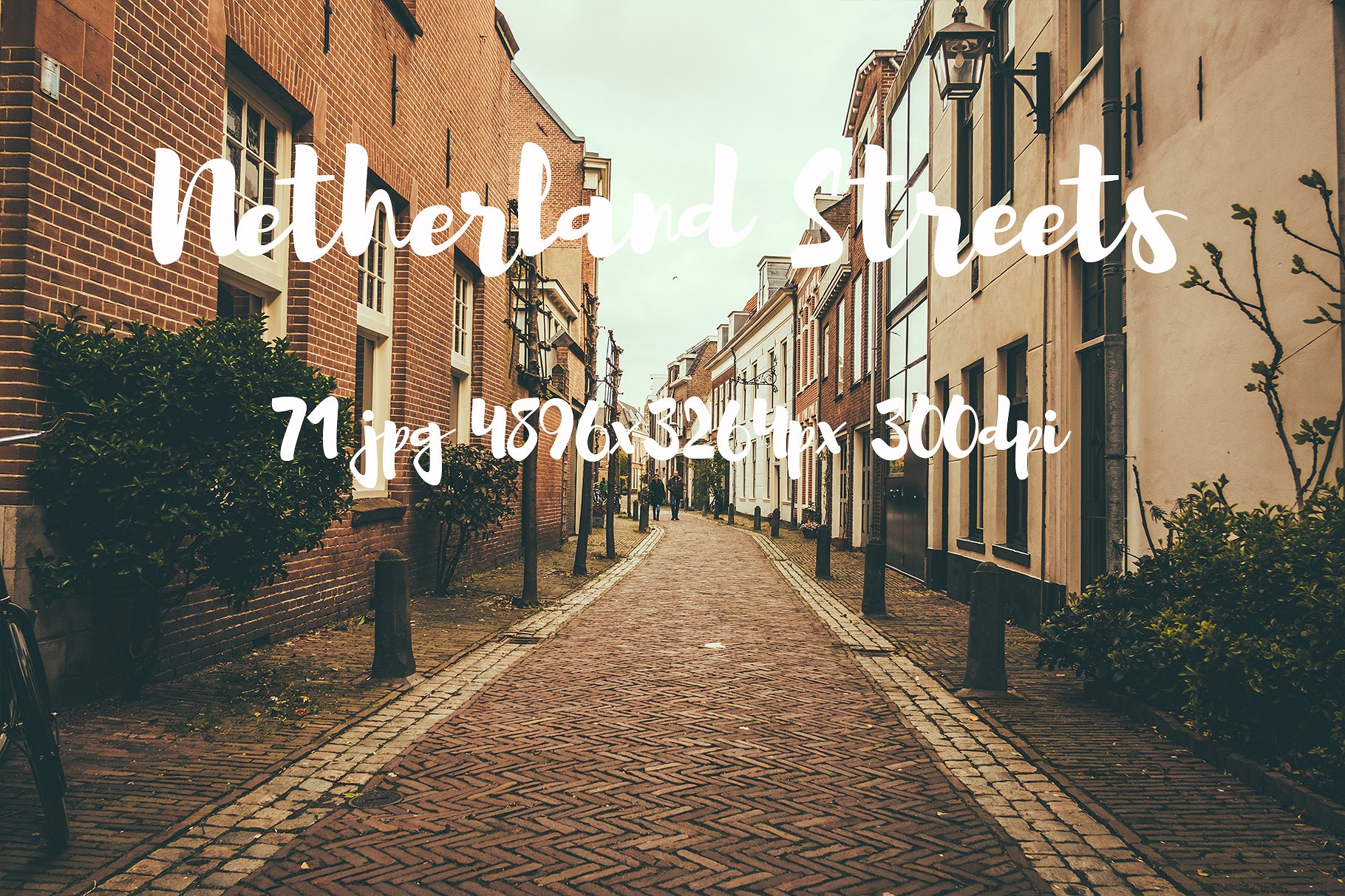 Netherland Streets Photo Pack