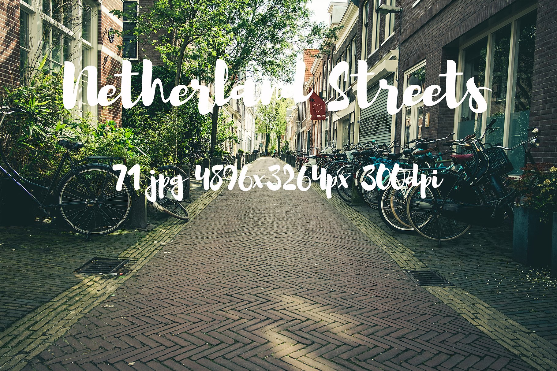 Netherland Streets Photo Pack