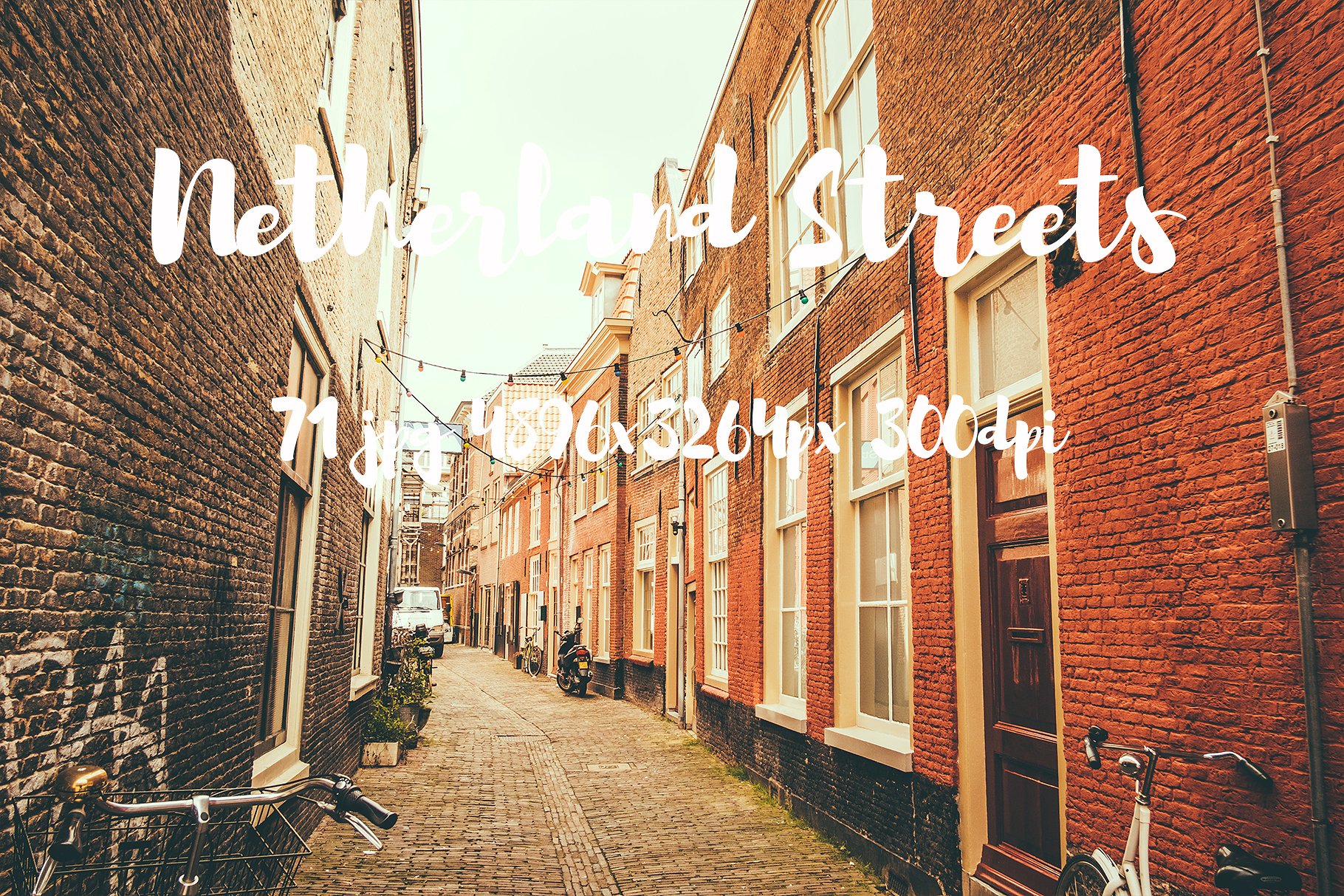 Netherland Streets Photo Pack