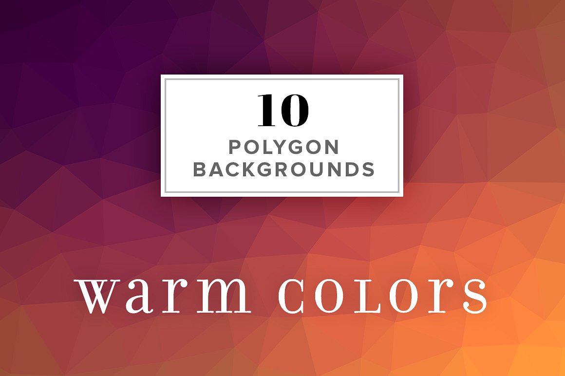 10 Polygon Backgrounds - Warm