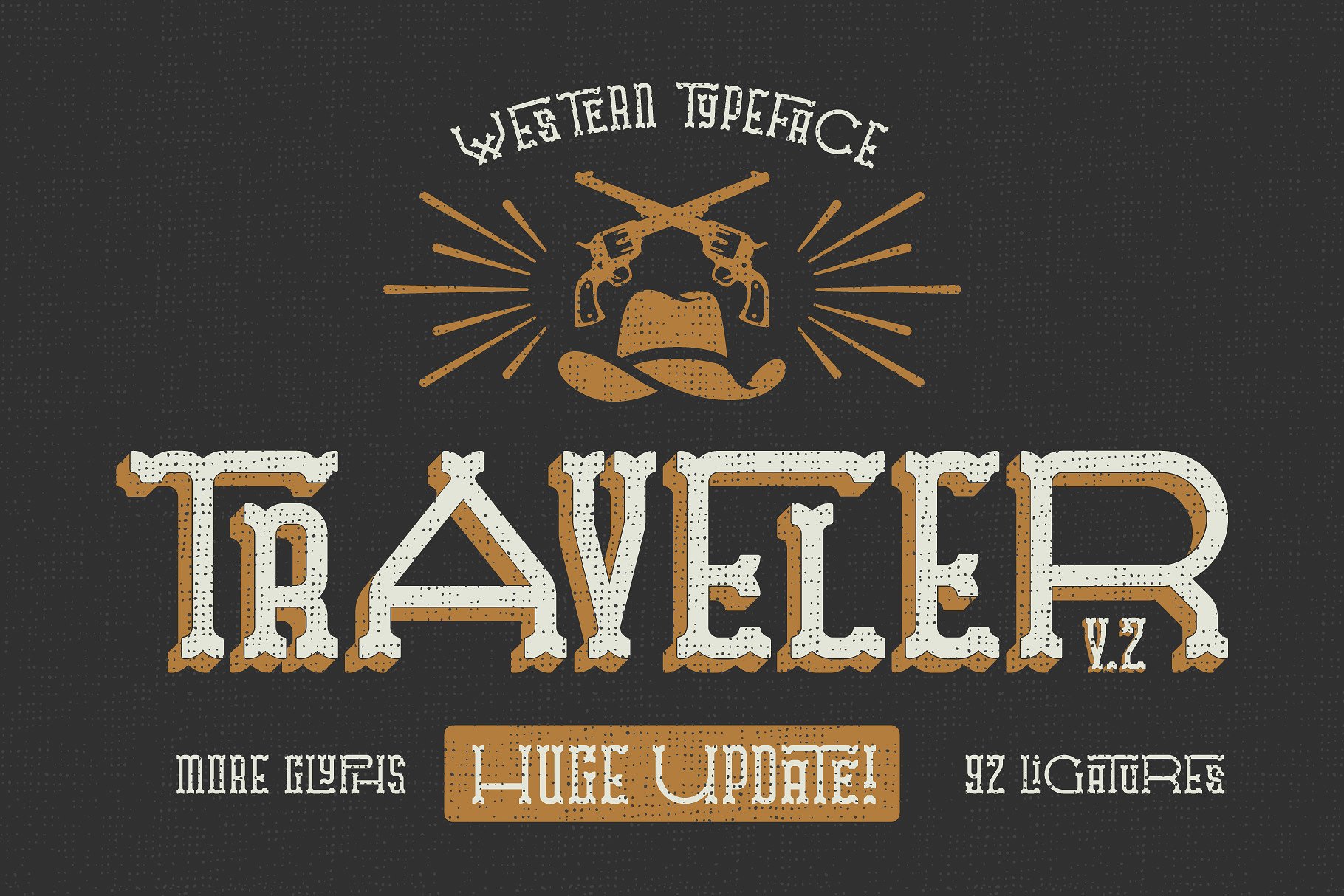 狂野西部字体Traveler Font. Huge upda