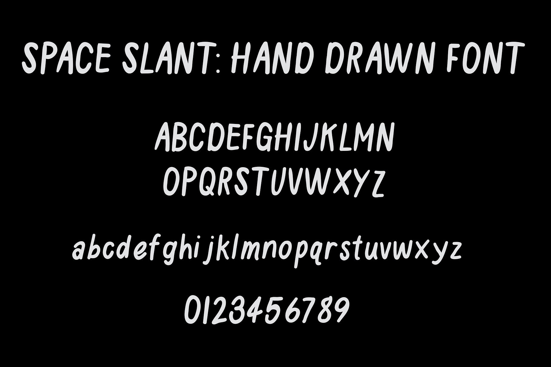 手写英文字体 Space Slant Hand Drawn