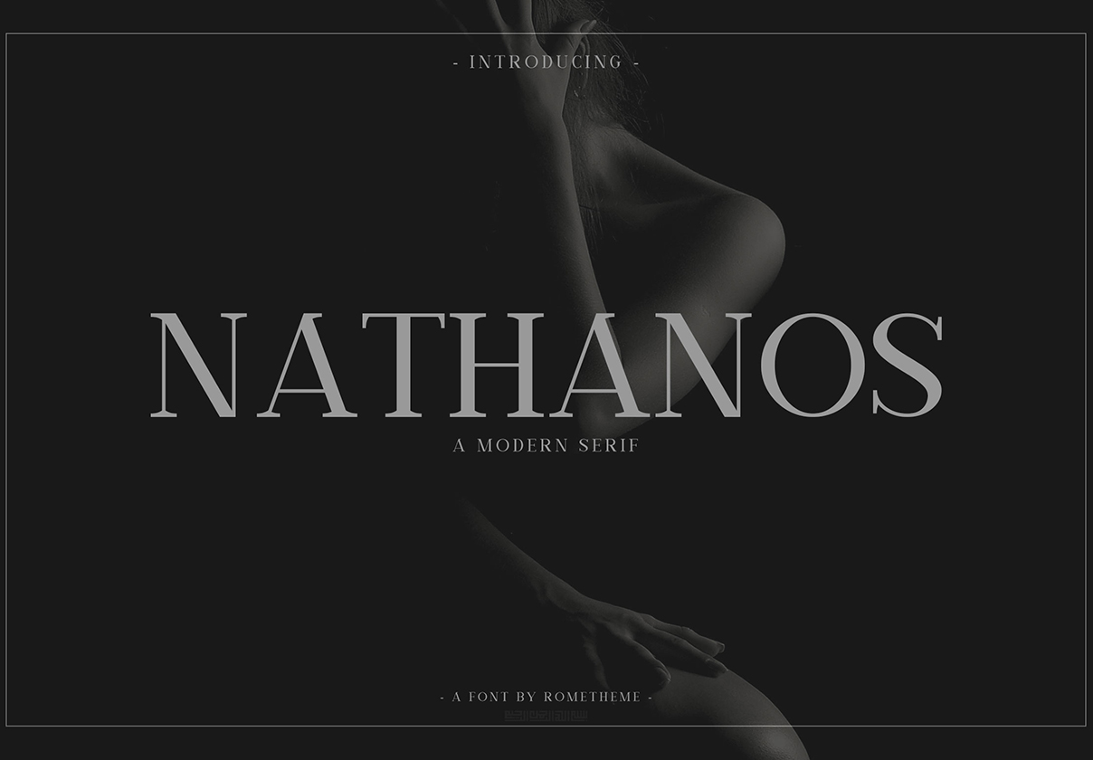 一款现代衬线英文字体 Nathanos - Serif Ty