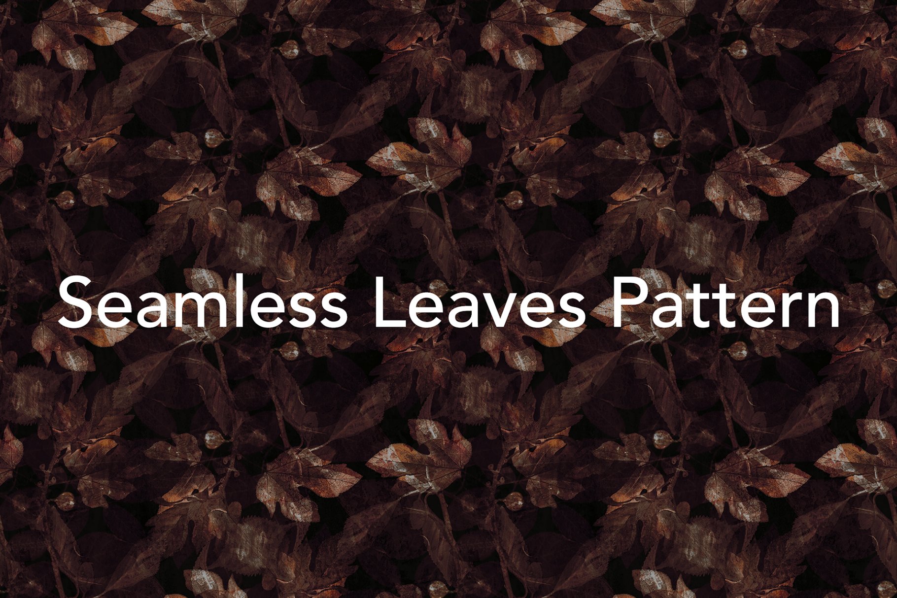 暗叶无缝图案 Dark Leaves Seamless #6