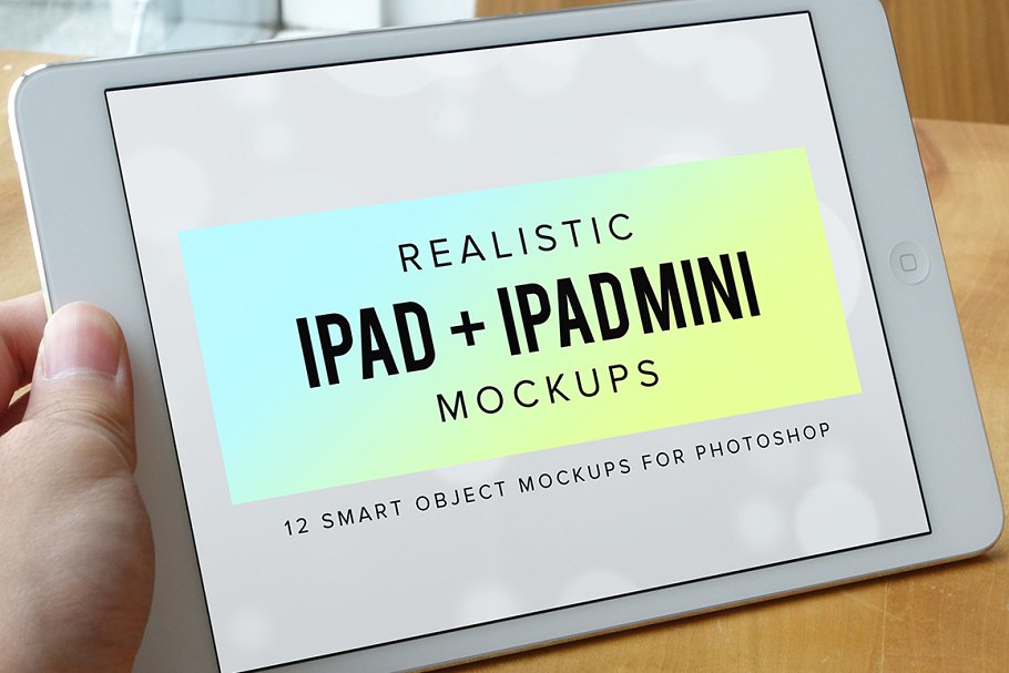 逼真的iPad和iPad mini样机 Realistic