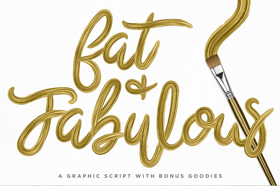 有质感的金粉笔刷效果 Fat Fabulous Graphi