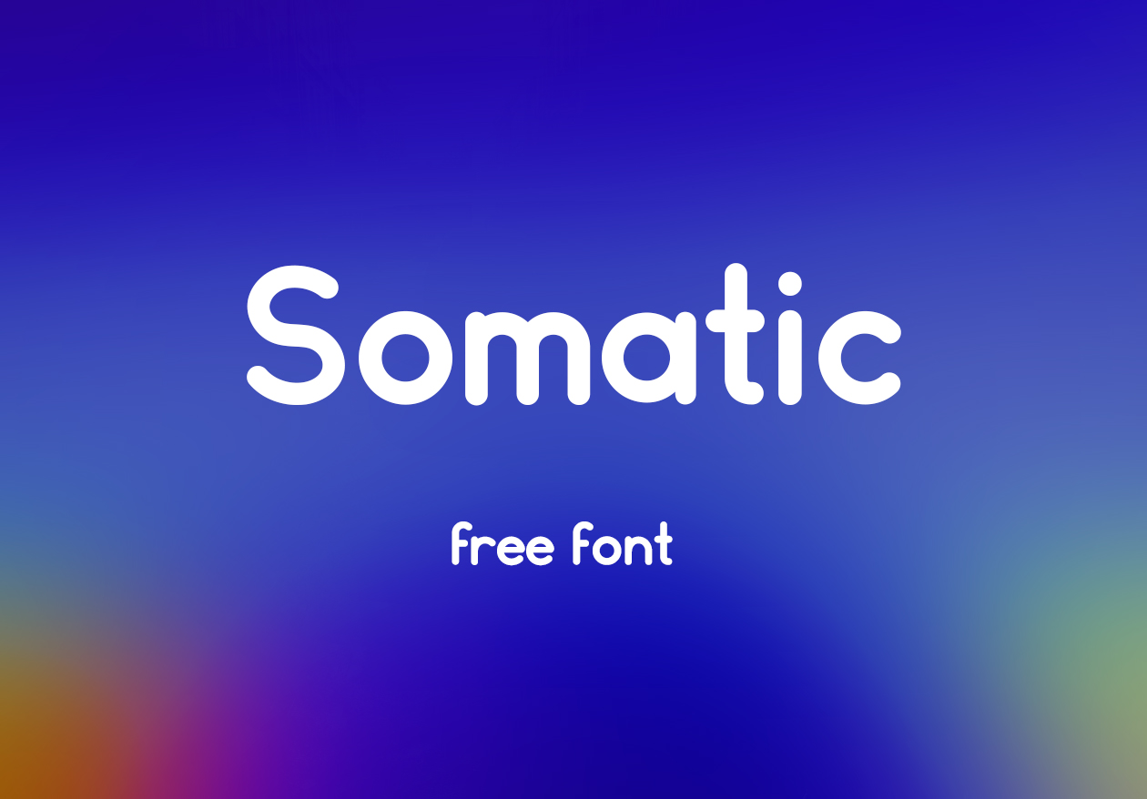 圆润平滑英文无衬线字体 Somatic Free Font