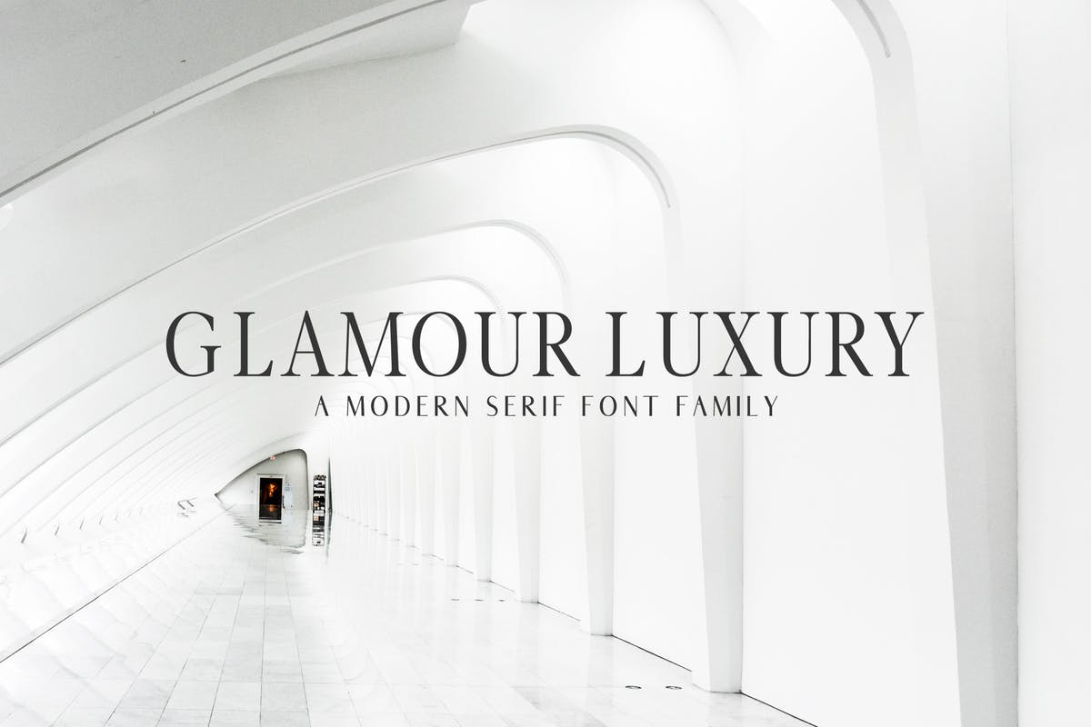 现代极简衬线字体家族 Glamour Luxury Seri