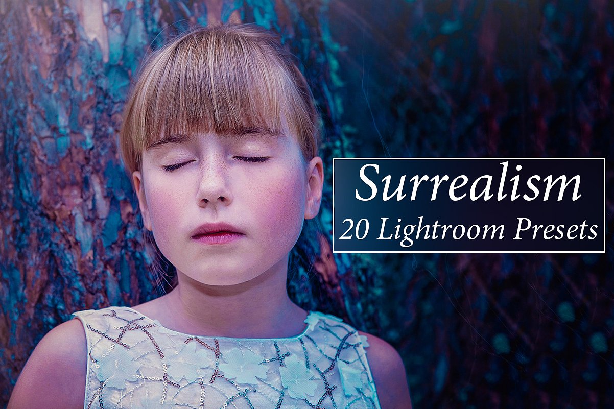 20款超现实主义Lightroom预设20 Surreali