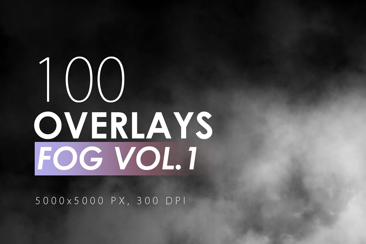 100张自然雾气灰尘薄雾PS效果覆盖层装饰元素 Fog Ov