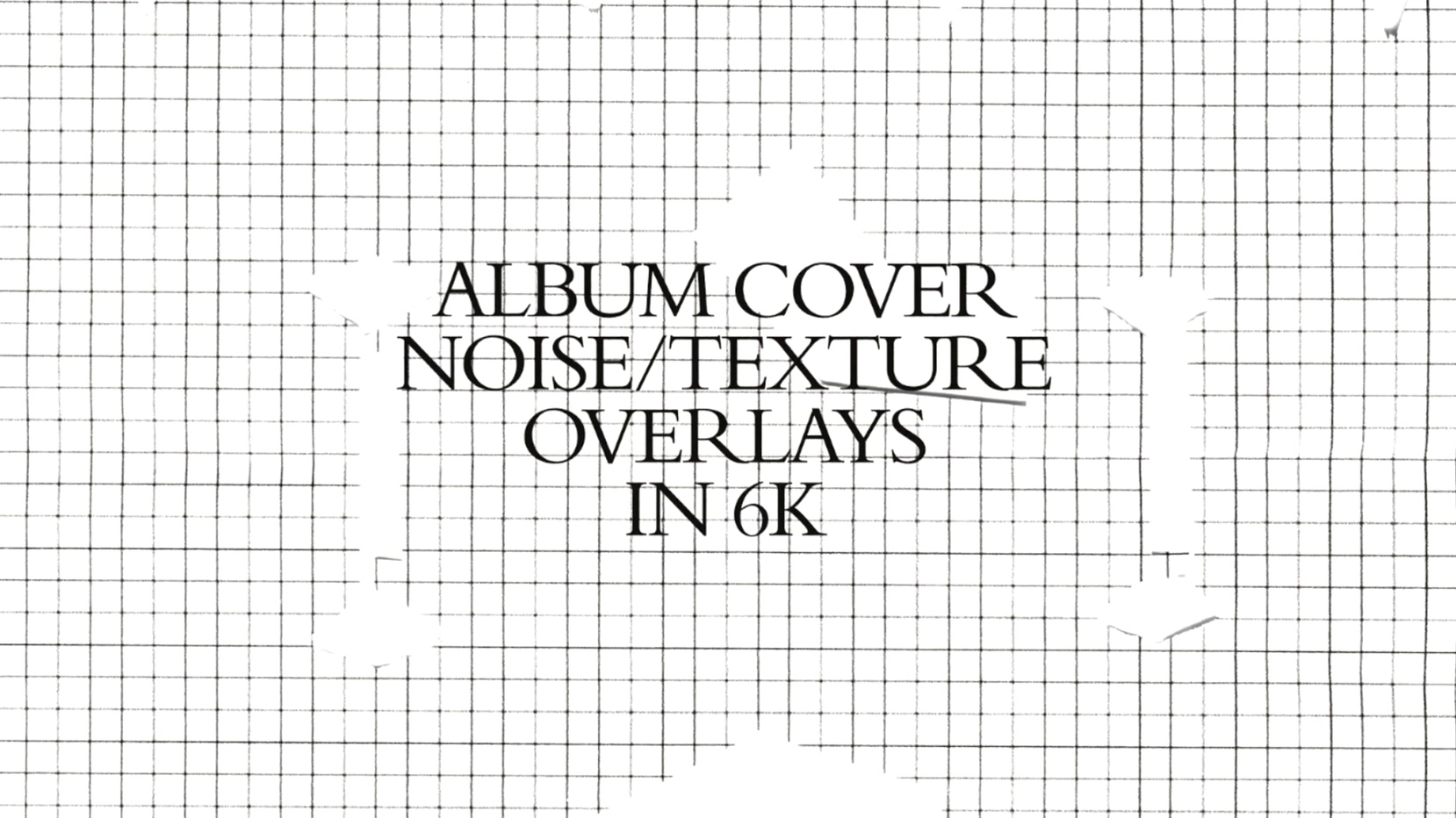 6K高清专辑封面灰尘噪点纸张纹理做旧设计素材 Album C